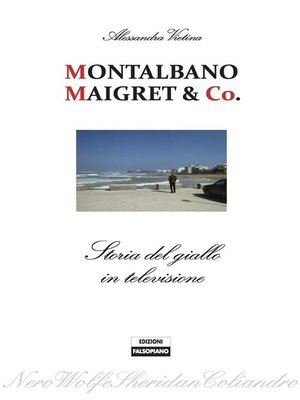 cover image of Montalbano, Maigret & Co. Storia del giallo in televisione